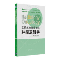 Imagen del vendedor de Practical Radiology of Infection and Inflammation-Related Tumors(Chinese Edition) a la venta por liu xing