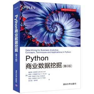 Bild des Verkufers fr Python Business Data Mining (6th Edition)(Chinese Edition) zum Verkauf von liu xing