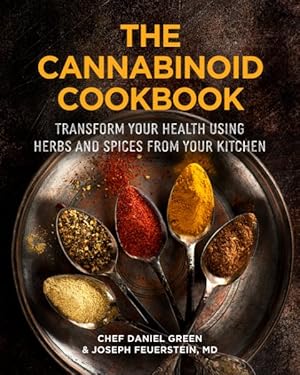 Seller image for Cannabinoid Cookbook : Transform Your Health Using Herbs and Spices from Your Kitchen for sale by GreatBookPrices