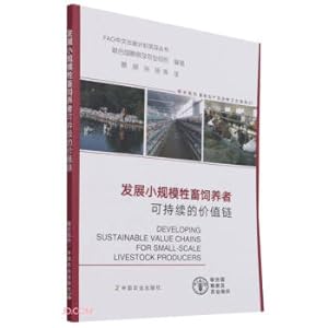 Imagen del vendedor de Develop a sustainable value chain for small-scale livestock keepers/FAO Chinese Publishing Program Project Series(Chinese Edition) a la venta por liu xing