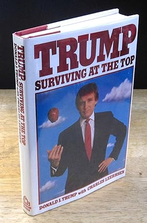 Seller image for Trump: Surviving at the Top [Signed First Edition] for sale by The BiblioFile