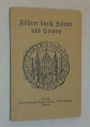 Seller image for Fhrer durch Hxter und Corvey. 2.-4. Auflage. for sale by Antiquariat Sander