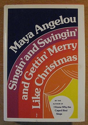 Imagen del vendedor de singin' and swingin' and Gettin' Merry Like Christmas a la venta por Pistil Books Online, IOBA