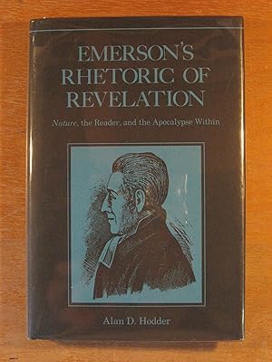 Image du vendeur pour Emerson's Rhetoric of Revelation: Nature, the Reader, and the Apocalypse Within mis en vente par Pistil Books Online, IOBA