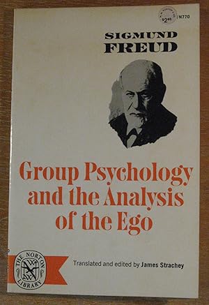 Group Psychology and the Analysis of the Ego