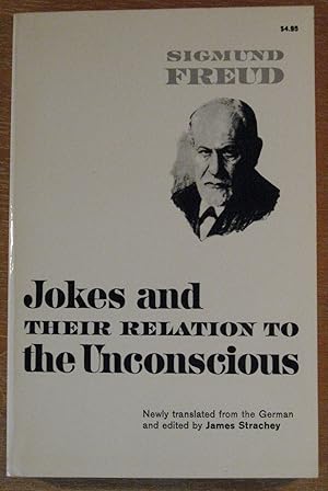 Jokes and their Relation to the Unconscious