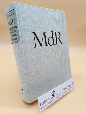 MdR. Biographisches Handbuch der Reichstage