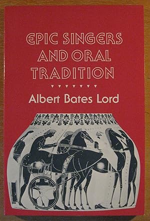 Imagen del vendedor de Epic singers And Oral Tradition a la venta por Pistil Books Online, IOBA