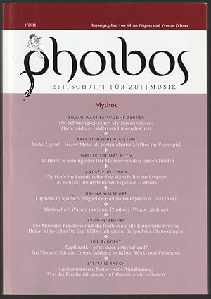 Seller image for Phoibos. Zeitschrift fr Zupfmusik. Heft 1/2011: Mythos. for sale by Antiquariat Dennis R. Plummer