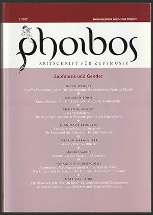 Seller image for Phoibos. Zeitschrift fr Zupfmusik. Heft 1/2012: Zupfmusik und Gender. for sale by Antiquariat Dennis R. Plummer