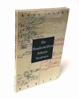 Imagen del vendedor de Die Handschriften Johann Nestroys. a la venta por Antiquariat Dennis R. Plummer