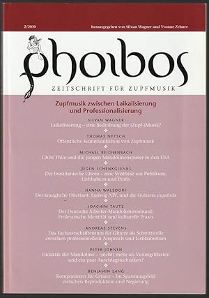Seller image for Phoibos. Zeitschrift fr Zupfmusik. Heft 2/2010: Zupfmusik zwischen Laikalisierung und Professionalisierung. for sale by Antiquariat Dennis R. Plummer
