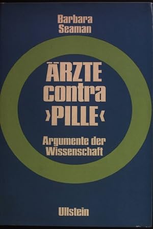 Bild des Verkufers fr rzte contra "Pille": Argumente der Wissenschaft. zum Verkauf von books4less (Versandantiquariat Petra Gros GmbH & Co. KG)