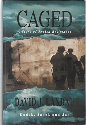 Seller image for Caged: A Story of Jewish Resistance. for sale by City Basement Books
