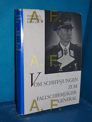 Seller image for Vom Schiffsjungen zum Fallschirm-General for sale by Antiquarische Fundgrube e.U.