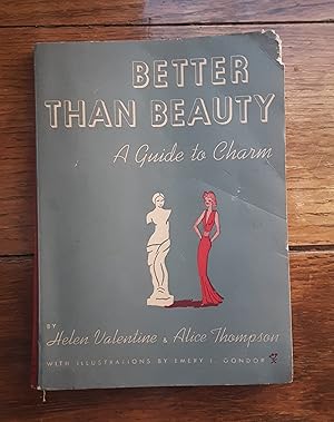 Bild des Verkufers fr Better Than Beauty: A Guide to Charm zum Verkauf von Grandma Betty's Books