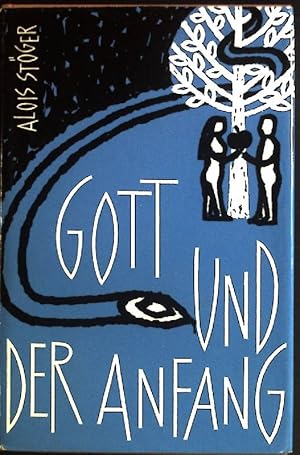 Seller image for Gott und der Anfang: eine Auslegung von Genesis 1-11. for sale by books4less (Versandantiquariat Petra Gros GmbH & Co. KG)