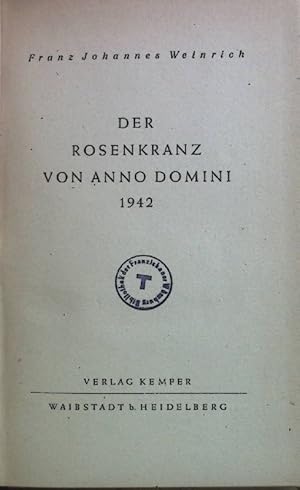 Bild des Verkufers fr Der Rosenkranz von Anno Domini 1942. zum Verkauf von books4less (Versandantiquariat Petra Gros GmbH & Co. KG)