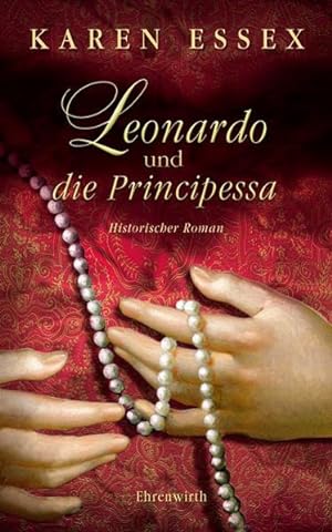 Bild des Verkufers fr Leonardo und die Principessa zum Verkauf von Gerald Wollermann