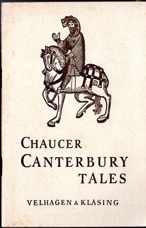 Seller image for Chaucer: Canterbury Tales : Retold. M. Sturt ; E. C. Oakden. Besorgt [von] Friedrich Khler / Velhagen & Klasings englische Lesebogen ; 5 for sale by Versandantiquariat Sylvia Laue