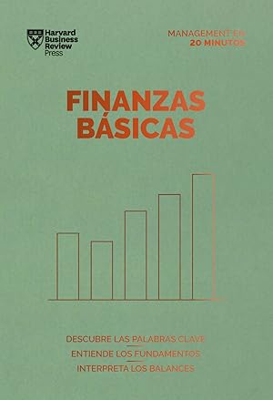 Seller image for Finanzas Bsicas Descubre las palabras clave. Entiende los fundamentos. Interpreta los balances for sale by Imosver