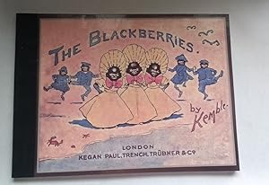 Imagen del vendedor de The Blackberries and Their Adventures (1897) (A Children's Book Featuring the Gullah Language, Period Dialect, Originally appeard in the Sunday Funnies, Satire, Witty Rhyme With Stylized Illustration, some in color) a la venta por GREAT PACIFIC BOOKS