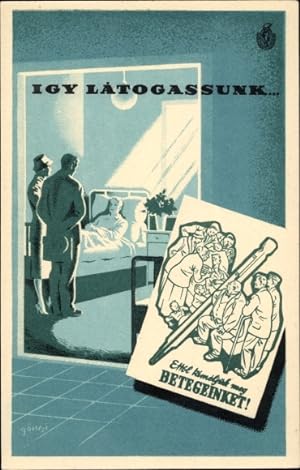 Ansichtskarte / Postkarte Reklame, Igy Latogassunk, Betegeinket, Fieberthermometer