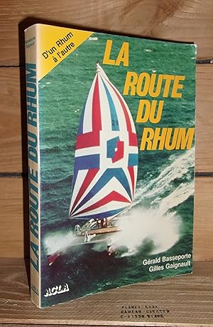 Seller image for LA ROUTE DU RHUM for sale by Planet's books