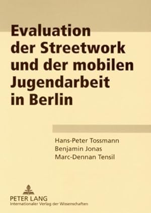 Seller image for Evaluation der Streetwork und der mobilen Jugendarbeit in Berlin for sale by AHA-BUCH GmbH