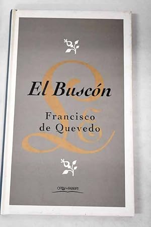 Imagen del vendedor de Historia de la vida del Buscn, llamado don Pablos a la venta por Alcan Libros