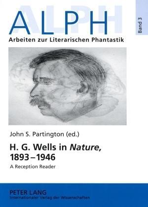 Seller image for H. G. Wells in Nature, 1893-1946 for sale by moluna