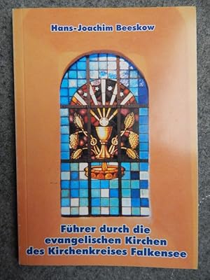 Führer durch die evangelischen Kirchen des Kirchenkreises Falkensee