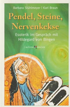 Bild des Verkufers fr Pendel, Steine, Nervenkekse: Die Esoterik im Gesprch mit Hildegard von Bingen zum Verkauf von Falkensteiner