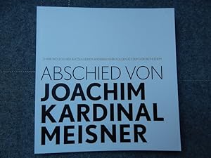 Abschied von Joachim Kardinal Meisner