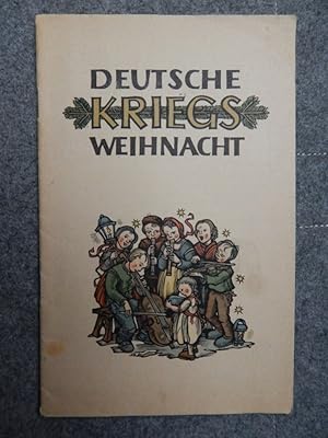 Seller image for Deutsche Kriegs- Weihnacht for sale by Buchantiquariat Uwe Sticht, Einzelunter.