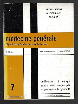 Immagine del venditore per Mdecine gnrale : Digestif, sang, systme nerveux, endocrines, no 7 venduto da Bouquinerie Le Fouineur