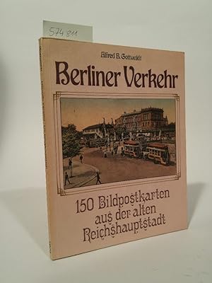 Bild des Verkufers fr 150 Bildpostkarten aus der alten Reichshauptstadt. zum Verkauf von ANTIQUARIAT Franke BRUDDENBOOKS