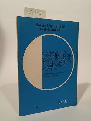 Bild des Verkufers fr Materialien fr griechische Sprachkurse an theologischen Ausbildungssttten. Kurzgrammatik und Lehrbuch. zum Verkauf von ANTIQUARIAT Franke BRUDDENBOOKS