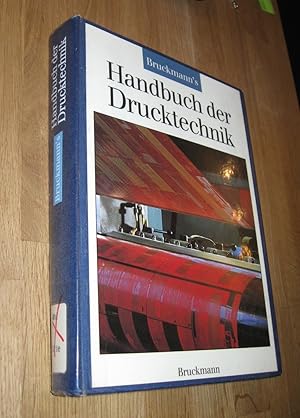 Seller image for Bruckmann's Handbuch der Drucktechnik for sale by Dipl.-Inform. Gerd Suelmann