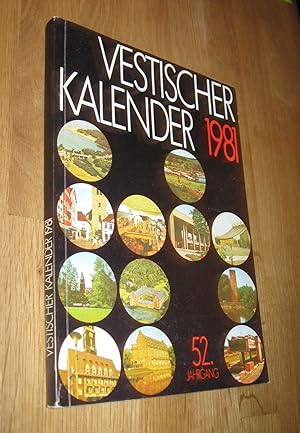 Bild des Verkufers fr Vestischer Kalender 52. Jahrgang 1981 zum Verkauf von Dipl.-Inform. Gerd Suelmann