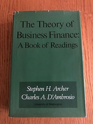Imagen del vendedor de THE THEORY OF BUSINESS FINANCE: A BOOK OF READINGS a la venta por Happyfish Books