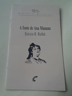 Seller image for A fonte de Ana Manana for sale by GALLAECIA LIBROS