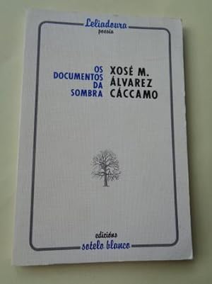 Seller image for Os documentos da sombra for sale by GALLAECIA LIBROS