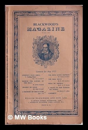 Image du vendeur pour Blackwood's Magazine May 1953 No 1651 Vol 273 mis en vente par MW Books Ltd.