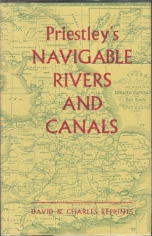 Priestley's Navigable Rivers and Canals.