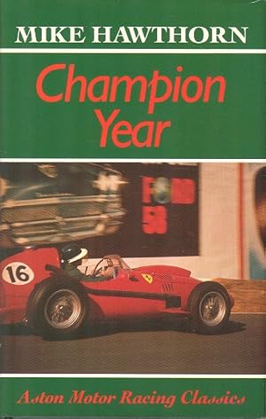 Champion Year : My Battle for the Drivers' World Title