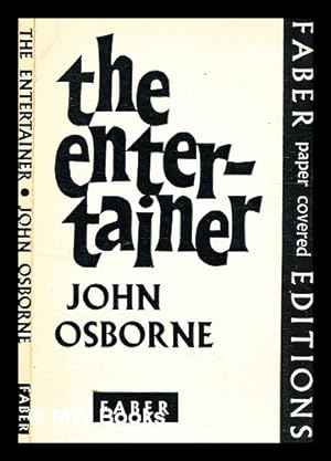 Seller image for The entertainer : a play / by Osborne, John for sale by MW Books Ltd.