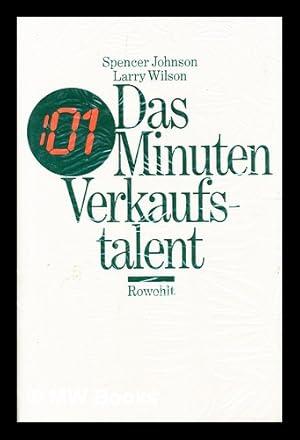 Seller image for Das 01 Minuten Verkaufstalent / by Spencer Johnson for sale by MW Books Ltd.