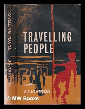 Image du vendeur pour Travelling people / B.S. Johnson mis en vente par MW Books Ltd.