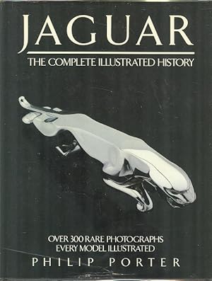 Imagen del vendedor de Jaguar - The Complete Illustrated History a la venta por Dereks Transport Books